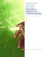 Experimenting with Jewish Education: Towards a Science of Understanding
