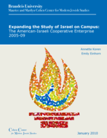 Expanding the Study of Israel on Campus: The American-Israeli Cooperative Enterprise 2005-2009