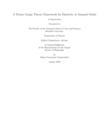 A Tensor Gauge Theory Framework for Elasticity in Jammed Solids