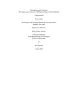 Chokepoints and Consensus: The Origins and Evolution of Multilateral Export Control Regimes