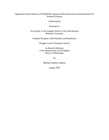 Application and Evaluation of Probabilistic Sequence Reconstructions and Resurrections for Protein Evolution