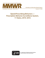 Opioid Prescribing Behaviors - Prescription Behavior Surveillance System, 11 States, 2010-2016