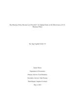 Has Monetary Policy Become Less Powerful?: An Updated Study on the Effectiveness of U.S. Monetary Policy