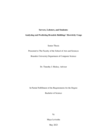 Servers, Lobsters, and Students: Analyzing and Predicting Brandeis Buildings’ Electricity Usage