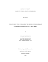 The Nature of Cult: Visualizing Continuity on the Greek Cultic Landscape in the Argolid and Messenia (2800 - 146 BCE)