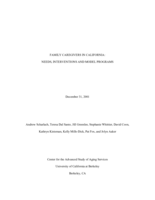 FAMILY CAREGIVERS IN CALIFORNIA: NEEDS, INTERVENTIONS AND MODEL PROGRAMS