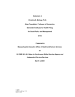 Statement presented to Massachusetts Executive Office of Health and Human Services on 101 CMR 361.00: Rates for Continuous Skilled Nursing Agency and Independent Nursing Services