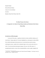 The Silent Women of the Future: A Comparative Case Study of Female Representation and Futurism in Early Science Fiction Films