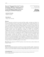 Beyond “Engaged/Involved”: Latina Immigrant Mothers’ Negotiations of Family-Bilingual Program Relations During the COVID-19 Pandemic