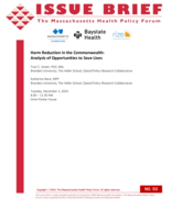 Harm Reduction in the Commonwealth:  Analysis of Opportunities to Save Lives, 2024.
