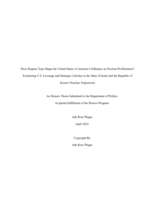 Does Regime Type Shape the United States of America’s Influence on Nuclear Proliferation? Examining U.S. Leverage and Strategic Calculus in the State of Israel and the Republic of  Korea’s Nuclear Trajectories