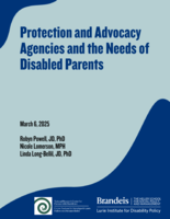 Protection and Advocacy Agencies and the Needs of Disabled Parents