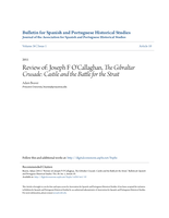 Review of: Joseph F O'Callaghan, The Gibraltar Crusade: Castile and the Battle for the Strait