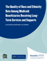 The Quality of Race and Ethnicity Data Among Medicaid Beneficiaries Receiving Long-Term Services and Supports