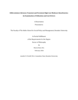 Differentiators Between Transient and Persistent High-Cost Medicare Beneficiaries: An Examination of Utilization and Cost Drivers