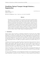 Simplifying Optimal Transport through Schatten-p Regularization