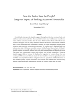 Save the Banks, Save the People? Long-run Impact of Banking Access on Households