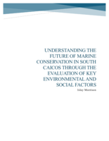 Understanding the Future of Marine Conservation in South Caicos Through the Evaluation of Key Environmental and Social Factors