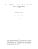 Impact of High-Frequency Algorithmic Trading on Limit Order Book in a Simulated Market