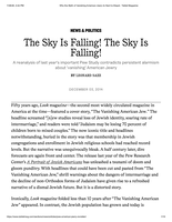 The Sky is Falling! The Sky is Falling!
